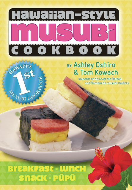 4553555_web1_Hawaiian-Style-Musubi-Cookbook--sm-.jpg